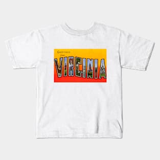 Greetings from Virginia - Vintage Large Letter Postcard Kids T-Shirt